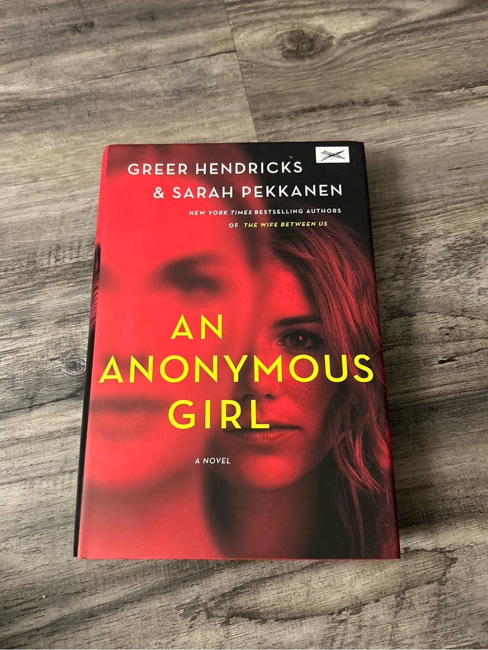 ‘An Anonymous Girl’ Greer Hendricks Hardcover Thriller Book